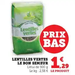 U Express Lentilles vertes le bon semeur offre