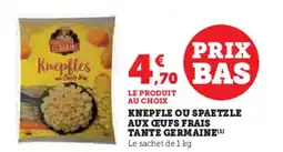 U Express Knepfle ou spaetzle aux ceufs frais tante germaine offre