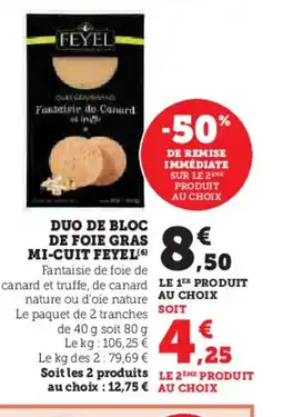 U Express FEYEL Duo de bloc de foie gras mi-cuit offre
