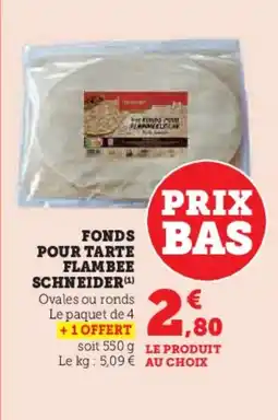 U Express SCHNEIDER Fonds bas pour tarte flambee offre