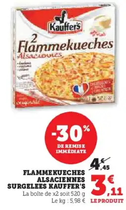 U Express KAUFFER'S Flammekueches alsaciennes surgelees offre