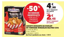 U Express MAITRE COQ Crusty nuggets de poulet ou tenders surgeles offre