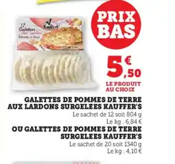U Express KAUFFER'S Galettes de pommes de terre aux lardons surgelees offre