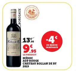Hyper U Médoc aop rouge château rollan de by 2019 offre