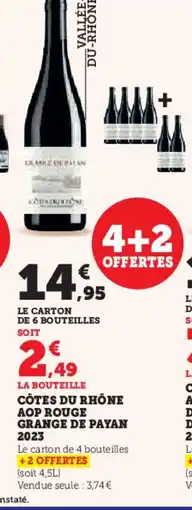 Hyper U Côtes du rhône aop rouge grange de payan 2023 offre