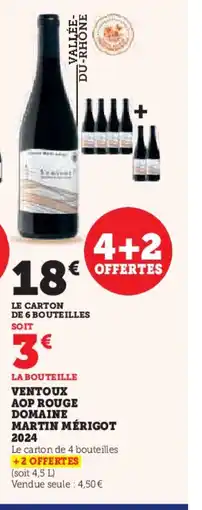 Hyper U Ventoux aop rouge domaine martin mérigot 2024 offre