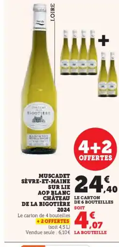 Hyper U Muscadet sèvre-et-maine sur lie aop blanc château de la bigotière 2024 offre
