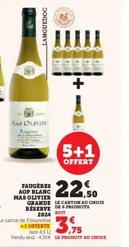Hyper U Faugères aop blanc mas olivier grande réserve 2024 offre