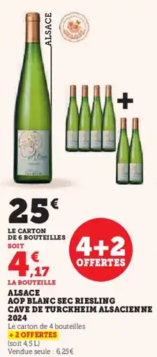 Hyper U Alsace aop blanc sec riesling cave de turckheim alsacienne 2024 offre
