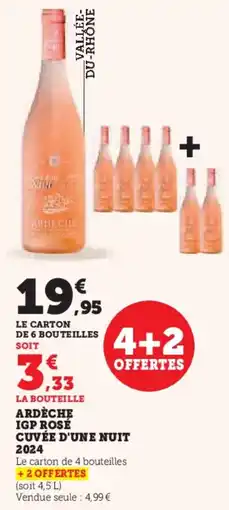 Hyper U Ardèche igp rosé cuvée d'une nuit 2024 offre