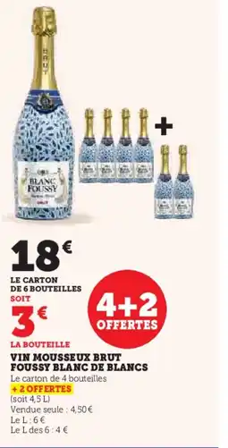 Hyper U Vin mousseux brut foussy blanc de blancs offre