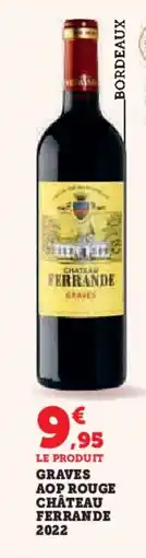 Hyper U Graves aop rouge château ferrande 2022 offre