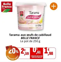 Coccimarket BELLE FRANCE Tarama aux œufs de cabillaud offre
