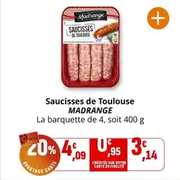 Coccimarket MADRANGE Saucisses de Toulouse offre