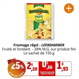 Coccimarket LEERDAMMER Fromage râpé offre