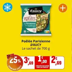 Coccimarket D'AUCY Poêlée Parisienne offre
