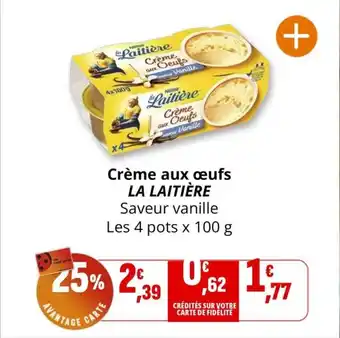 Coccimarket LA LAITIÈRE Crème aux œufs offre