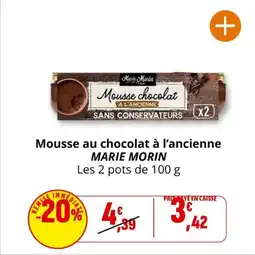 Coccimarket MARIE MORIN Mousse au chocolat à l'ancienne offre