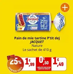 Coccimarket JACQUET Pain de mie tartine P'tit dej offre