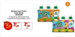 Coccimarket TEISSEIRE Boisson aux fruits Fruit shoot offre