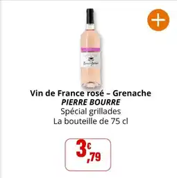 Coccimarket PIERRE BOURRE Vin de France rosé - Grenache offre