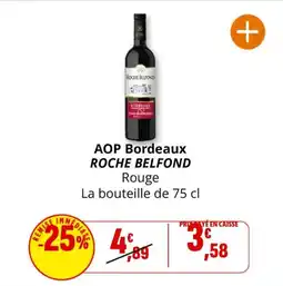 Coccimarket ROCHE BELFOND AOP Bordeaux offre