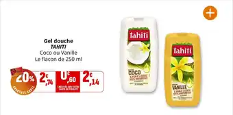 Coccimarket TAHITI Gel douche offre
