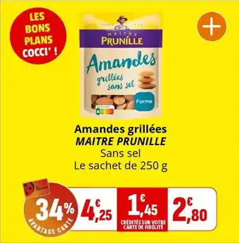 Coccinelle Express MAITRE PRUNILLE Amandes grillées offre