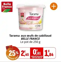 Coccinelle Express BELLE FRANCE Tarama aux œufs de cabillaud offre