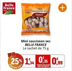 Coccinelle Express BELLE FRANCE Mini saucisson sec offre