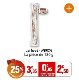 Coccinelle Express HERTA Le fuet offre