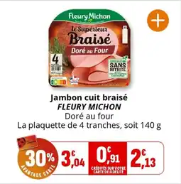 Coccinelle Express FLEURY MICHON Jambon cuit braisé offre