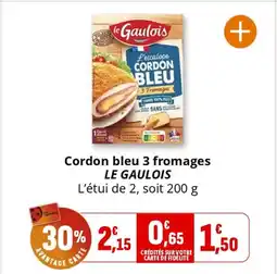 Coccinelle Express LE GAULOIS Cordon bleu 3 fromages offre