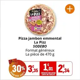 Coccinelle Express SODEBO Pizza jambon emmental La Pizz offre