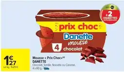 Carrefour Danette - mousse offre
