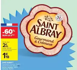 Carrefour Saint albray - gourmand & crémeux offre