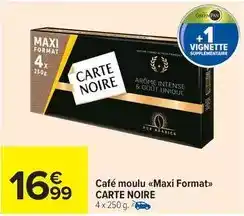 Carrefour Carte noire - café moulu maxi format offre