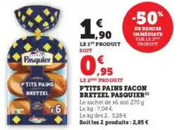 Hyper U Ptits pains facon bretzel pasquier offre