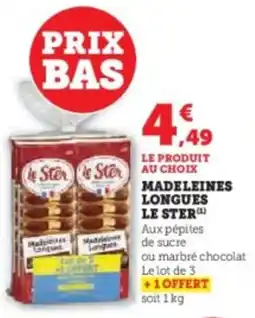 Hyper U Madeleines longues le ster offre