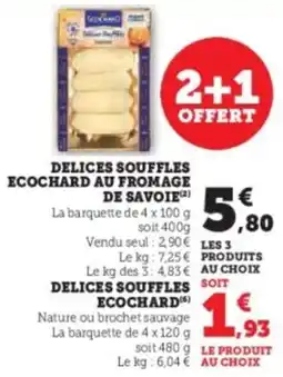 Hyper U Delices souffles ecochard au fromage de savoie offre