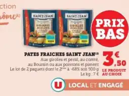 Hyper U Pates fraiches saint jean offre