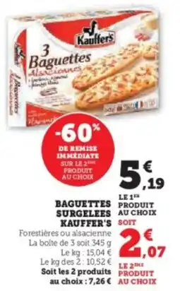 Hyper U Baguettes surgelees kauffer's offre