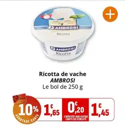 Coccinelle Express AMBROSI Ricotta de vache offre