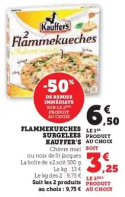 Hyper U Flammekueches surgelees kauffer's offre