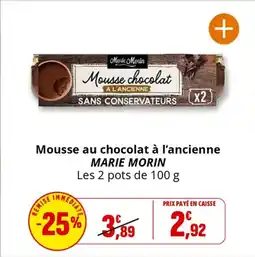 Coccinelle Express MARIE MORIN Mousse au chocolat à l'ancienne offre