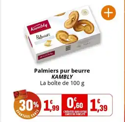 Coccinelle Express KAMBLY Palmiers pur beurre offre