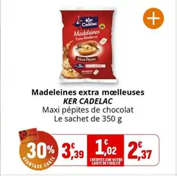 Coccinelle Express KER CADELAC Madeleines extra molleuses offre
