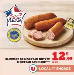 Hyper U Saucisse de morteau igp vpf morteau saucisse offre