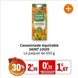Coccinelle Express SAINT LOUIS Cassonnade équitable offre