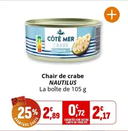 Coccinelle Express NAUTILUS Chair de crabe offre
